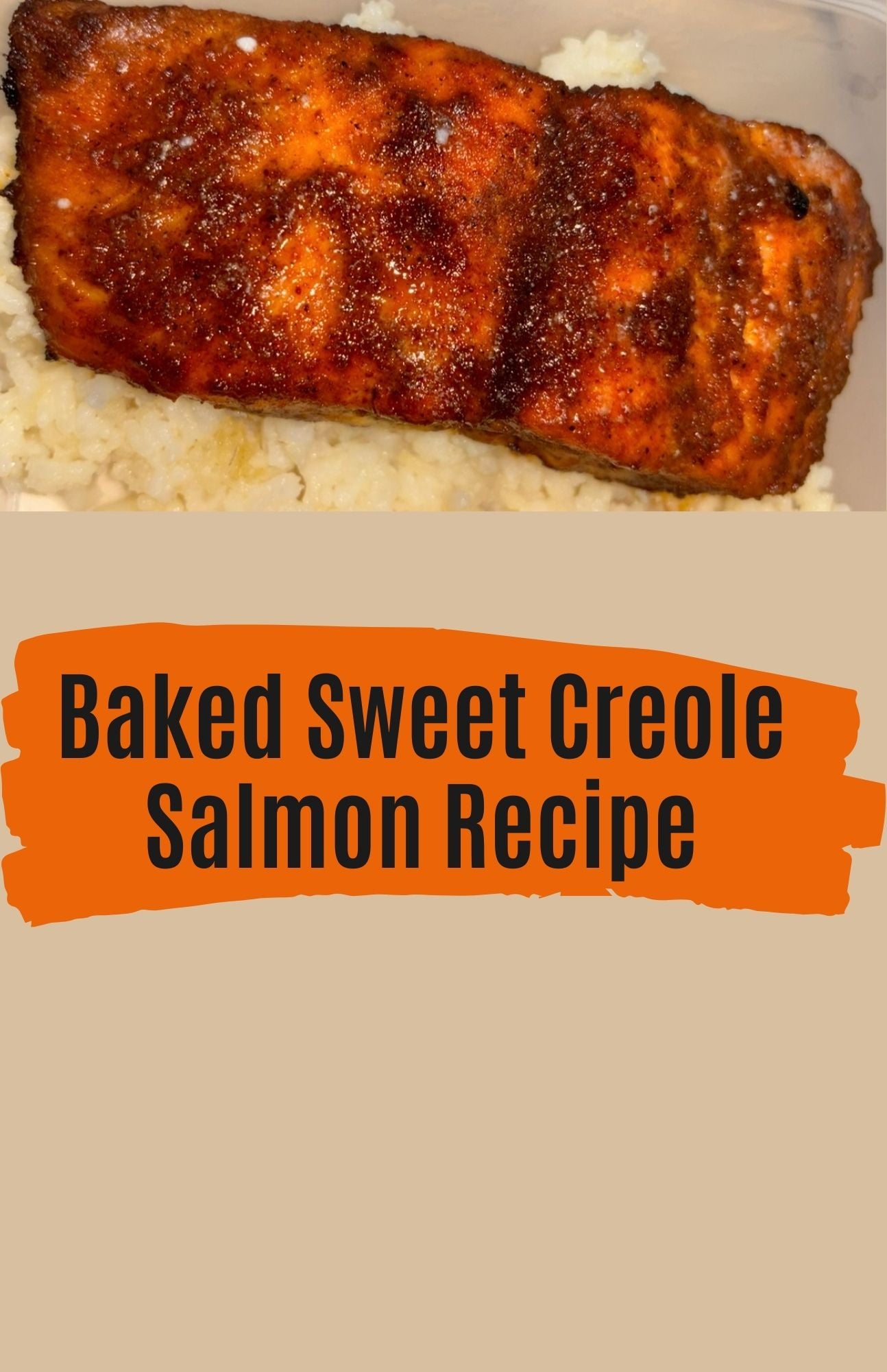 Baked Sweet Creole Salmon Recipe