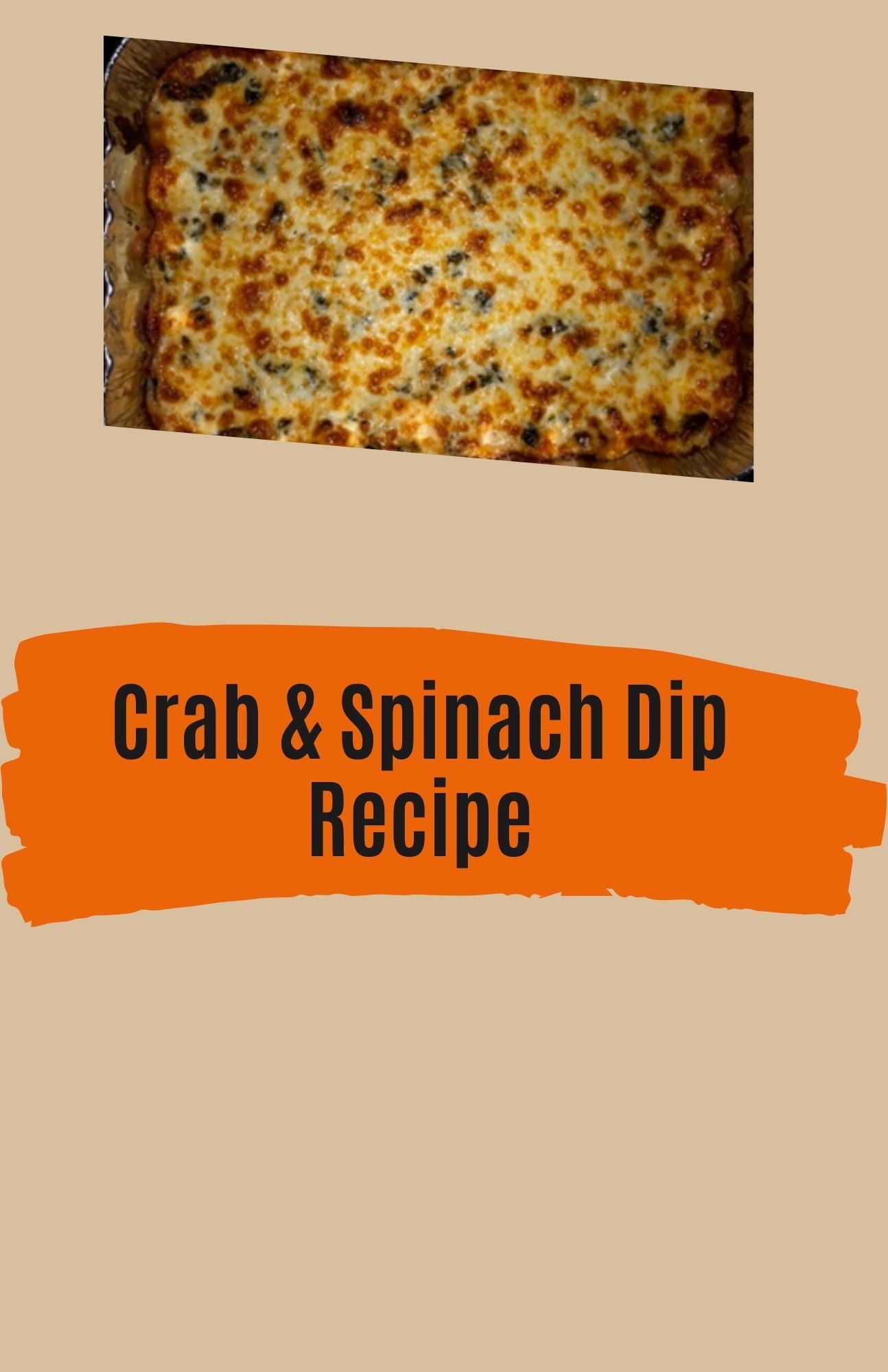 Crab & Spinach Dip Recipe