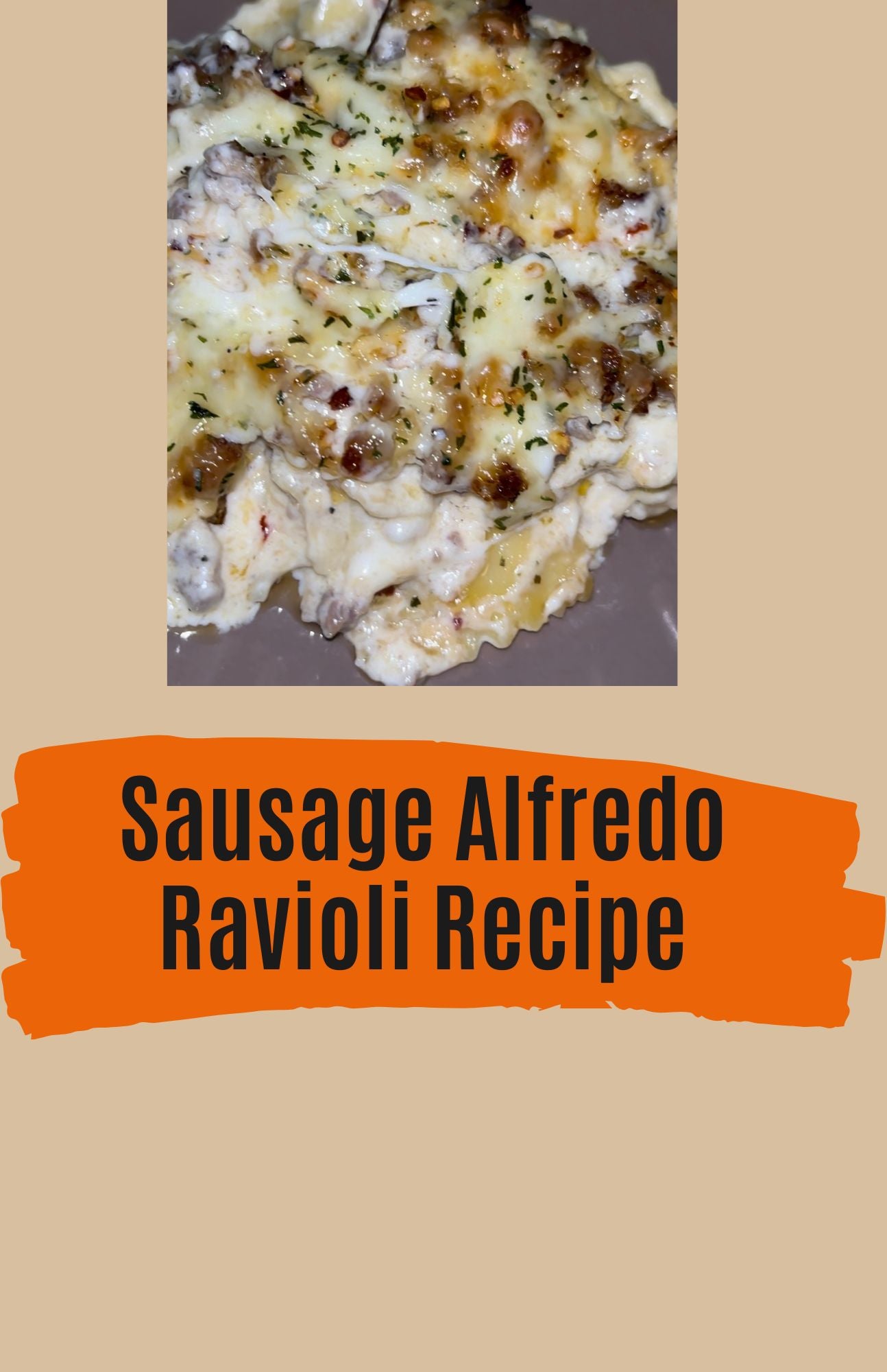 Sausage Alfredo Ravioli Recipe
